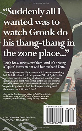 A Gronking to Remember Unforgettable Sports Novel