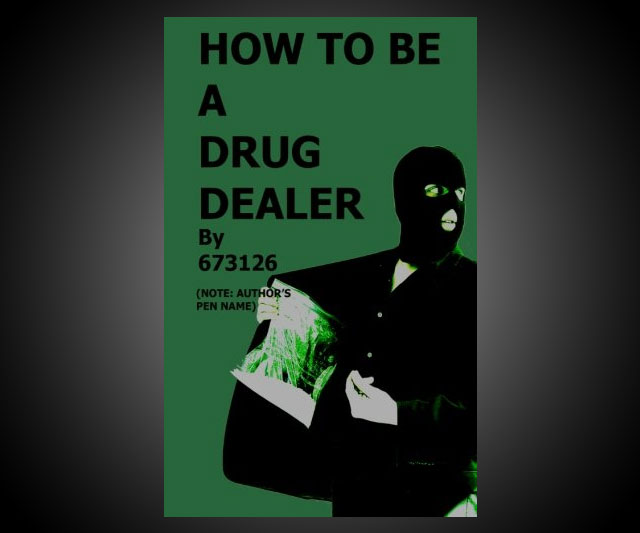 Drug Dealing Fun Guide