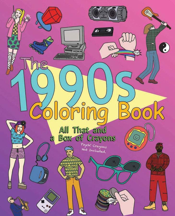 The 1990s Coloring Book Nostalgic Crayon Adventure