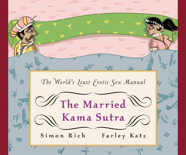 The Married Kama Sutra Intimate Adventures Manual