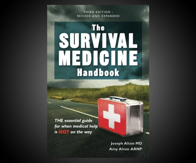 The Survival Medicine Handbook Comprehensive Medical Guide