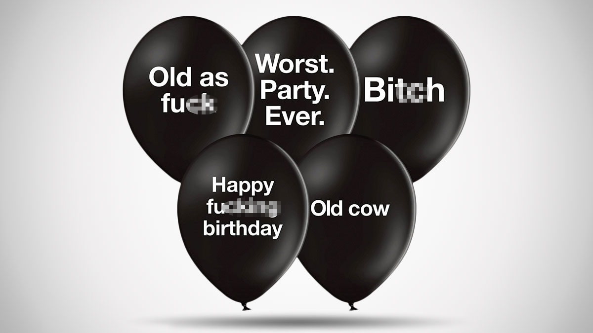 Abusive Birthday Balloons Profanity Party Essentials