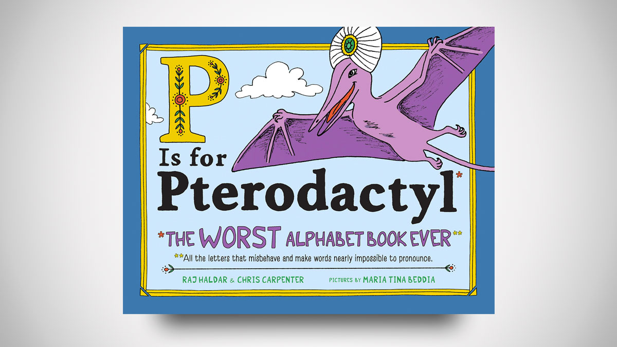 P Is for Pterodactyl The Hilarious Alphabet Adventure