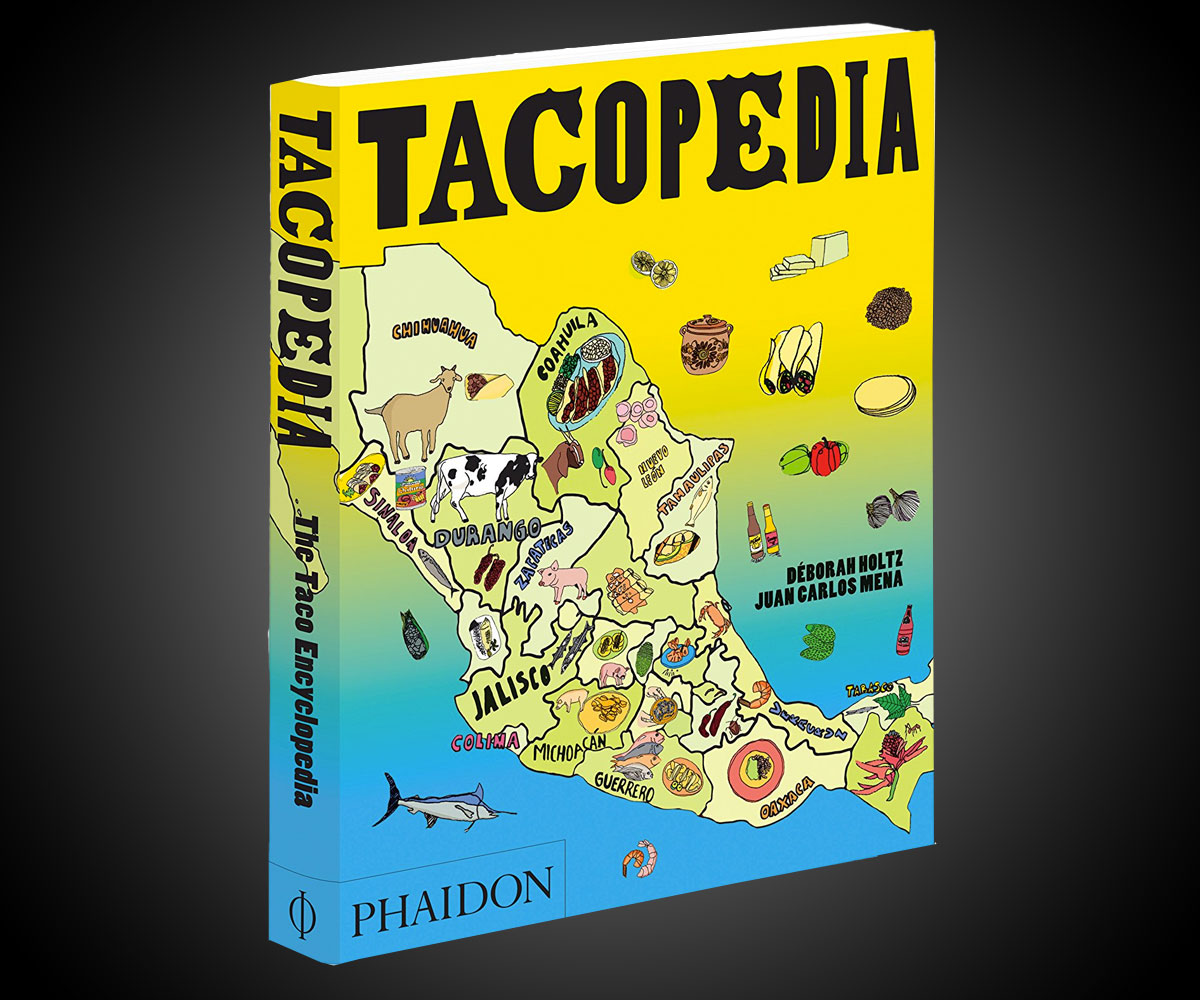 Tacopedia Vibrant Guide to Mexican Tacos