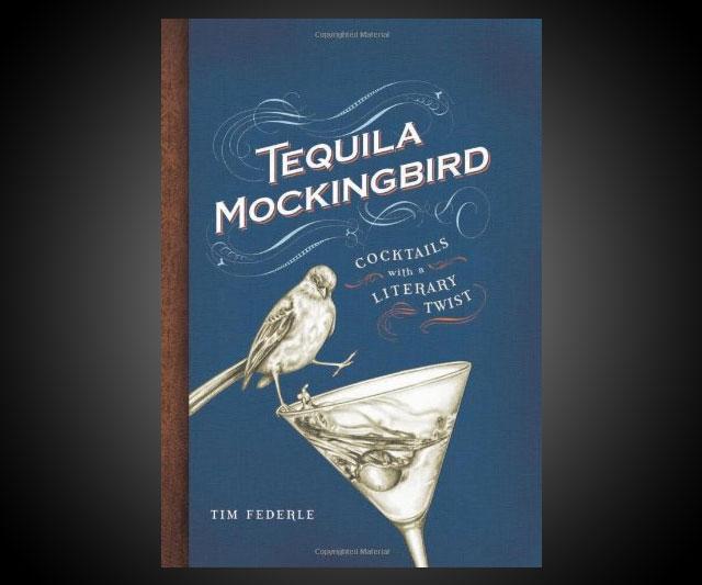 Tequila Mockingbird LiteraryInspired Cocktail Creations