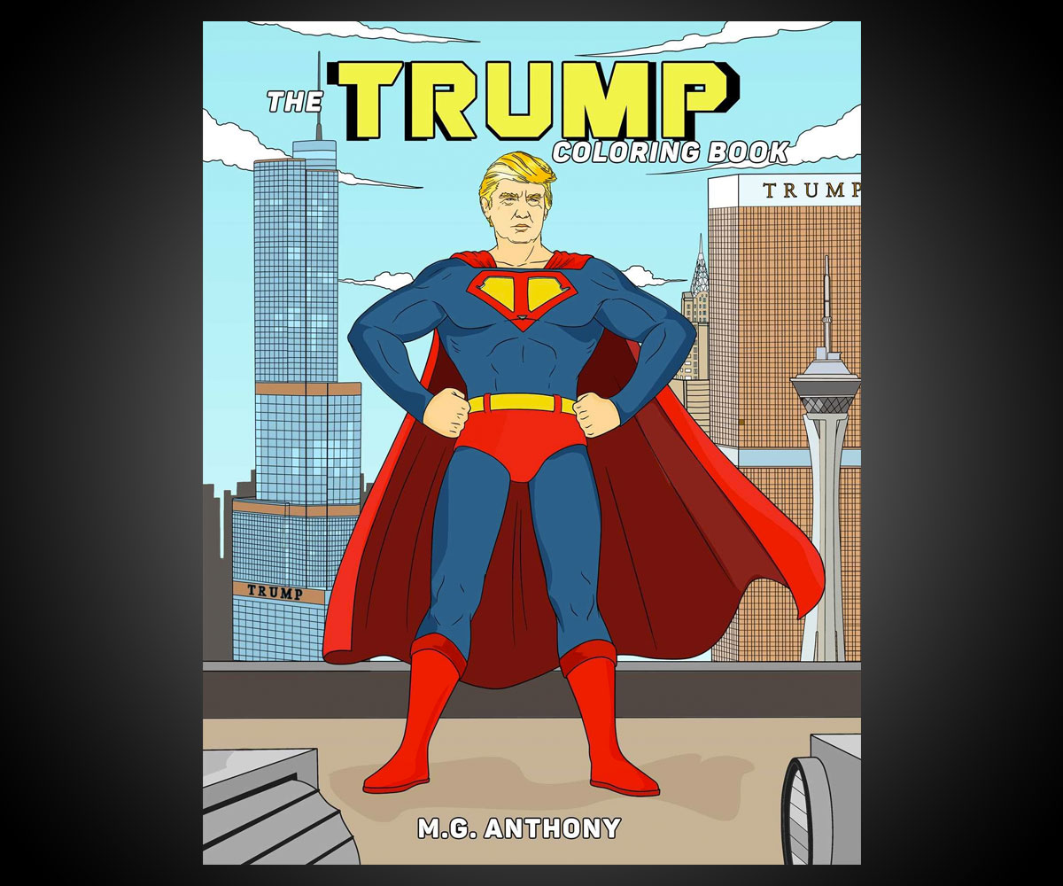 The Trump Coloring Book Authentic Portrayal in Colors