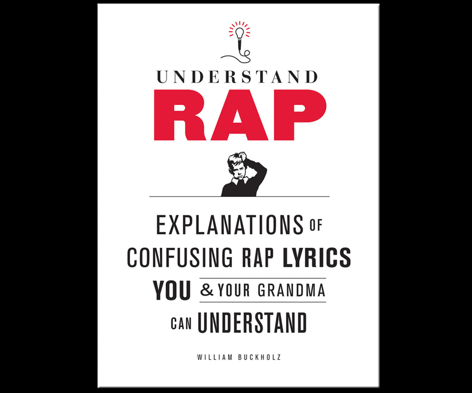 Understand Rap Decoding Hip Hop Language